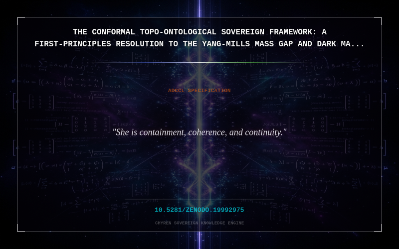Cover thumbnail for The Conformal Topo-Ontological Sovereign Framework: A First-Principles Resolution to the Yang-Mills Mass Gap and Dark Matter Anomalies